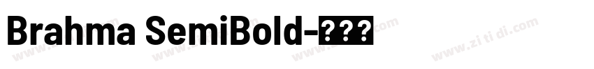 Brahma SemiBold字体转换